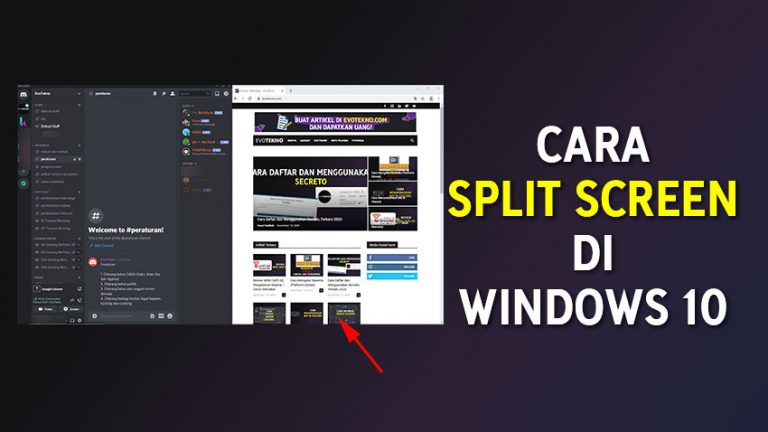 Cara Membagi Layar (Split Screen) di Windows 10 EvoTekno